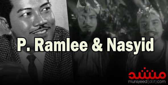 P. Ramlee & Nasyid