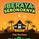 Beraya Seronoknya - The Durioos. Sumber: Facebook Durioo+